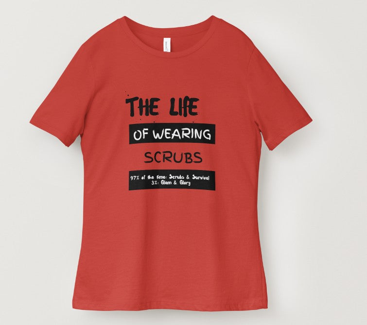 The Life of Wearing Scrubs